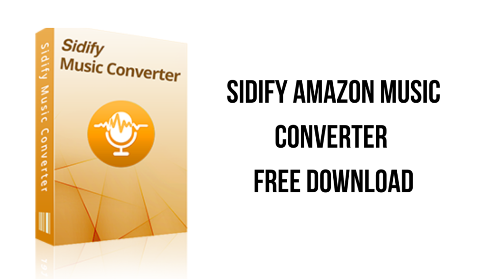 Sidify Music Converter 