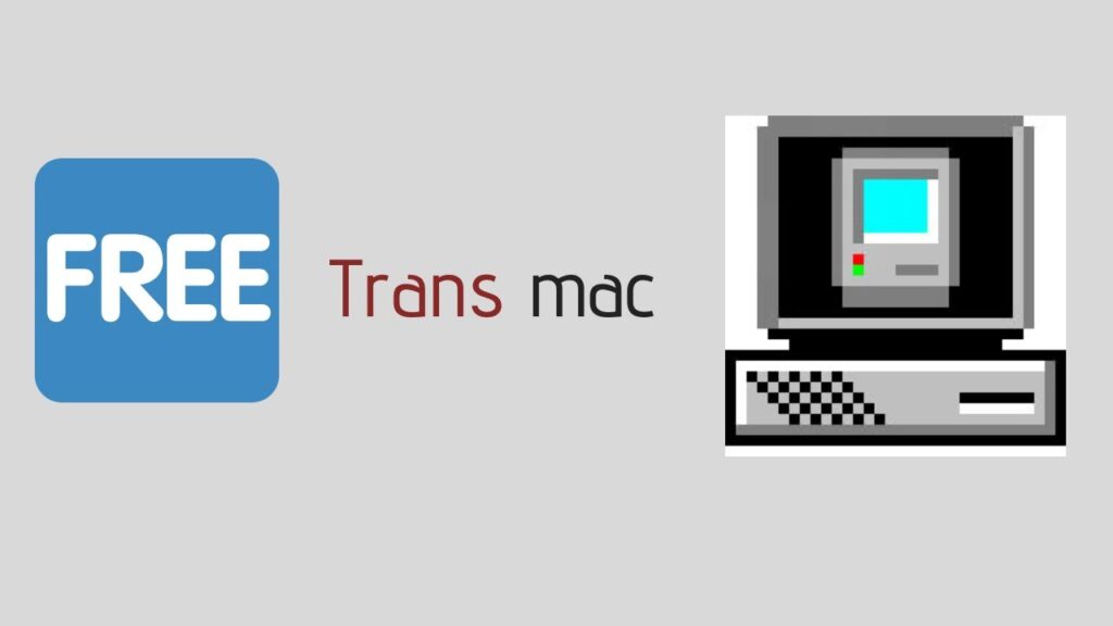 TransMac